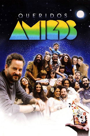 Assistir Queridos Amigos