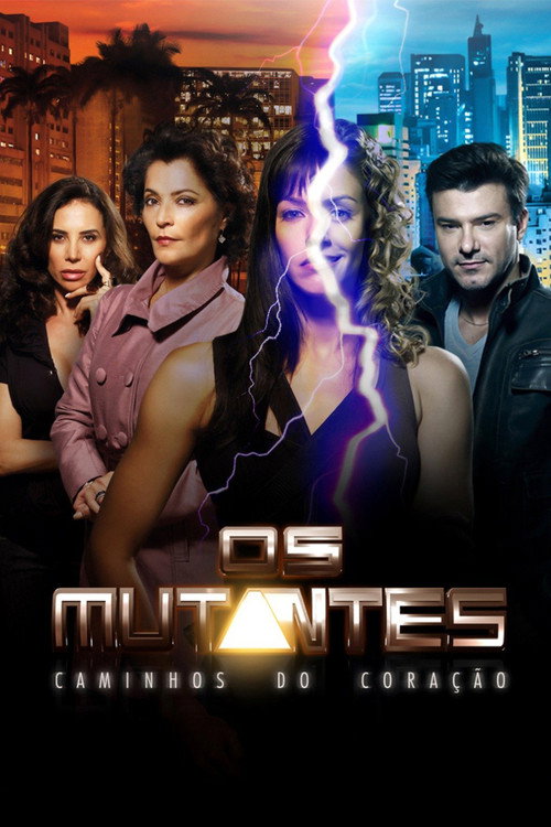 Assistir Os Mutantes: Caminhos do Coração