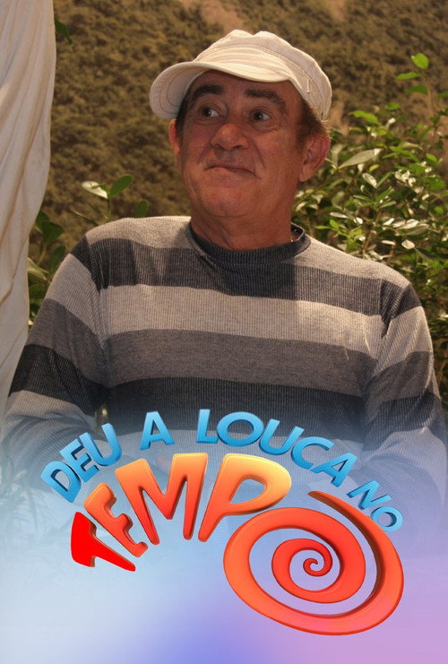 Assistir Deu a Louca no Tempo