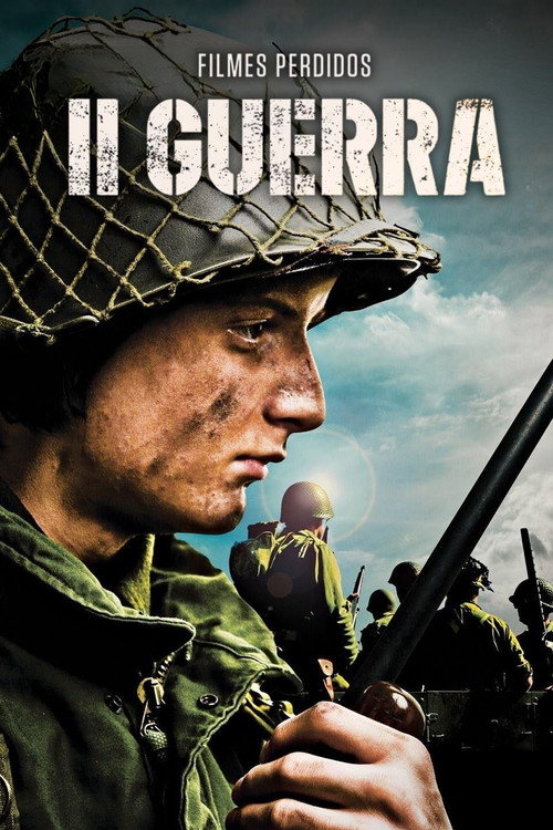 Assistir II Guerra Mundial: Filmes Perdidos