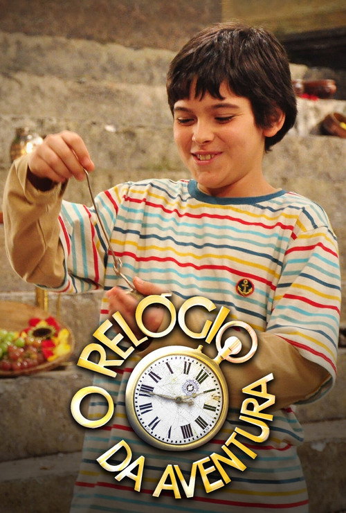 Assistir O Relógio da Aventura