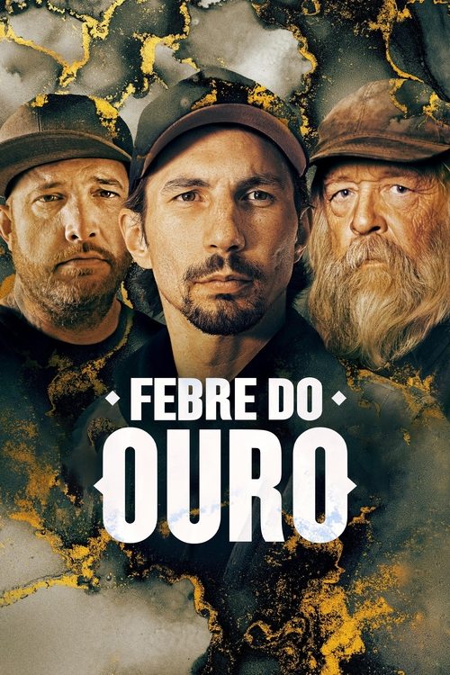 Assistir Febre do Ouro