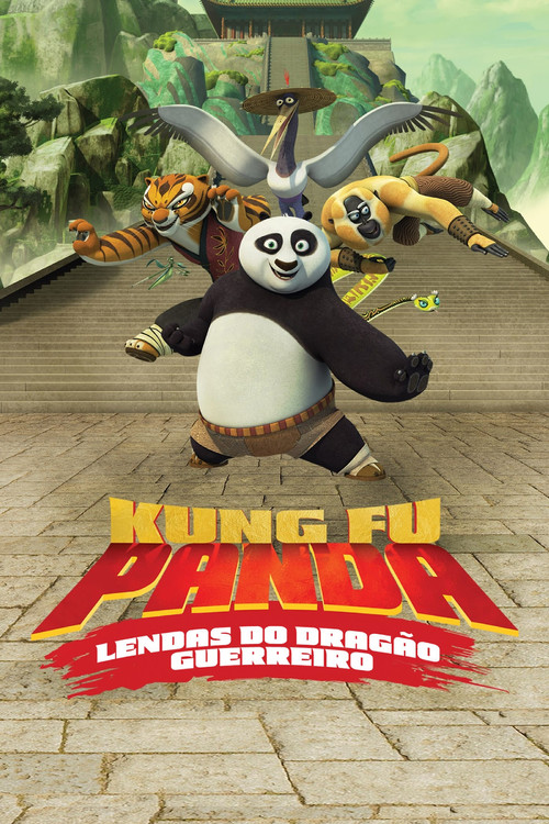 Assistir Kung Fu Panda: Lendas do Dragão Guerreiro