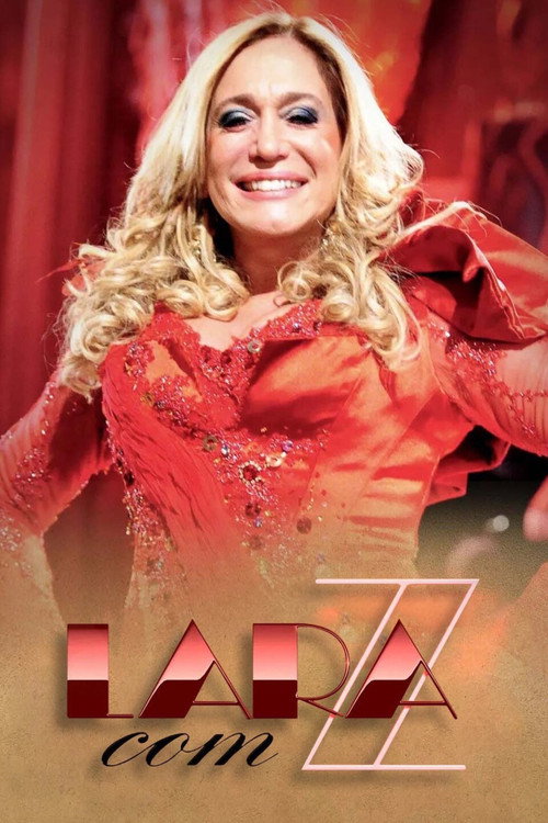 Assistir Lara com Z