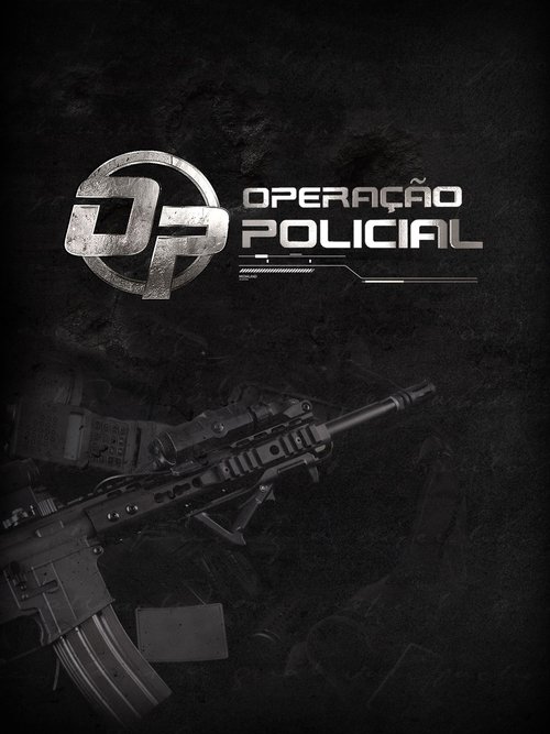 Assistir Operação Policial
