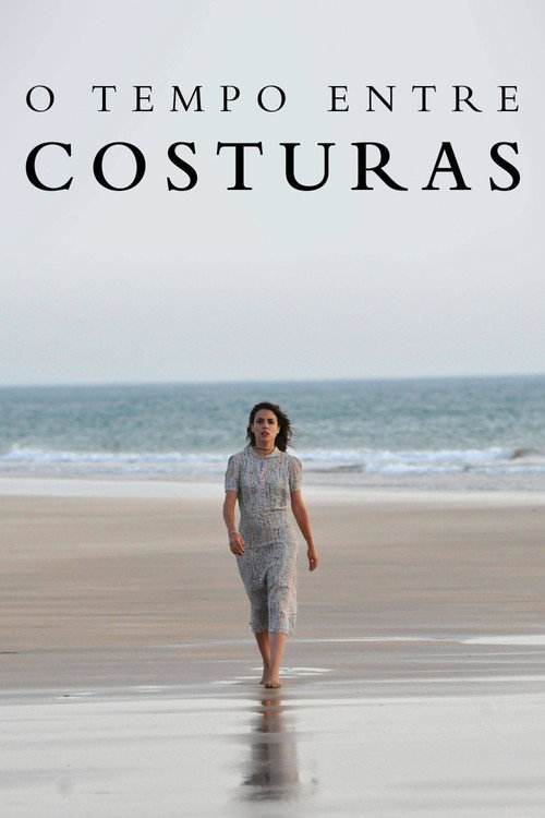 Assistir O Tempo Entre Costuras