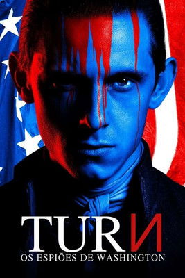 Assistir TURN: Os Espiões de Washington