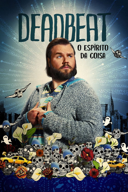 Assistir Deadbeat: O Espírito da Coisa