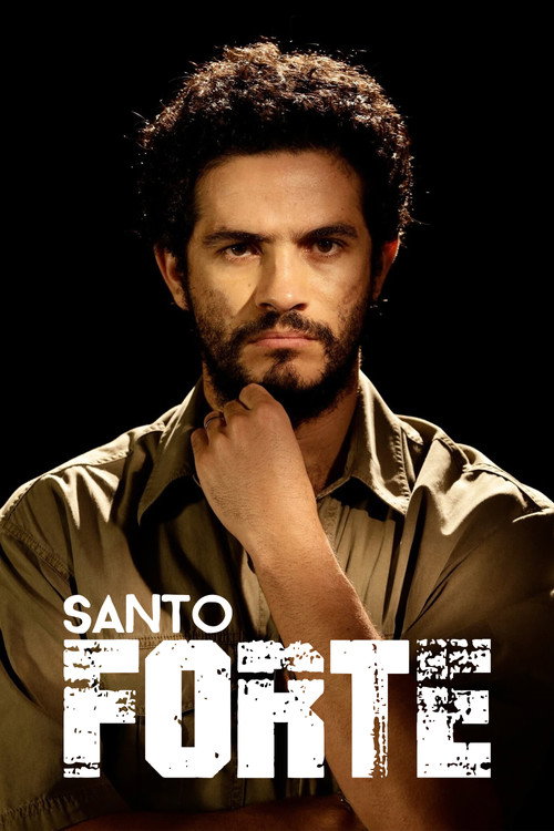 Assistir Santo Forte