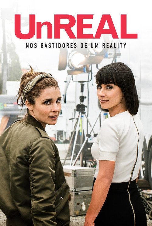 Assistir UnREAL: Nos Bastidores de um Reality