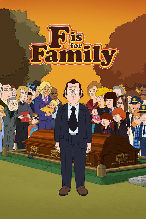 Assistir F is for Family