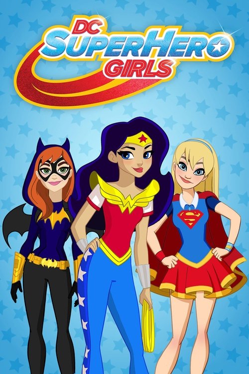 Assistir DC Super Hero Girls: Super Hero High