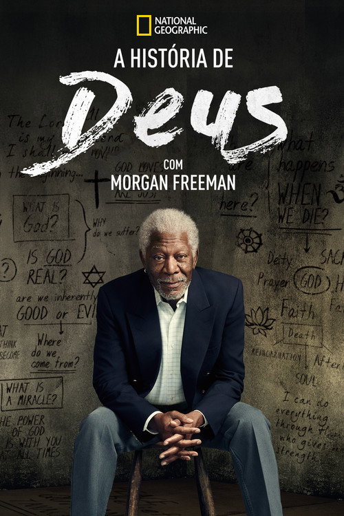 Assistir A História de Deus com Morgan Freeman