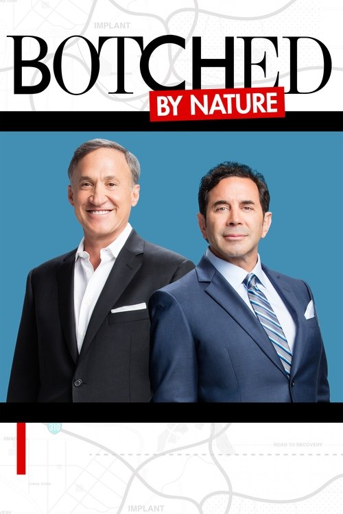 Assistir Botched By Nature