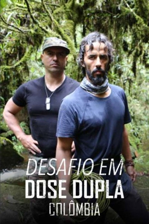 Assistir Desafio em Dose Dupla: Colômbia