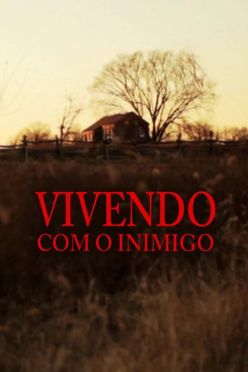 Assistir Vivendo com o Inimigo