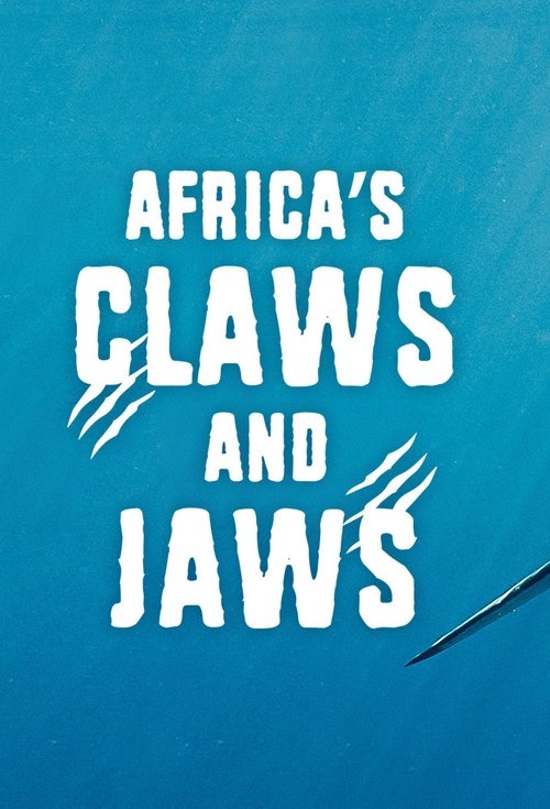 Assistir África, Garras e Mandíbulas