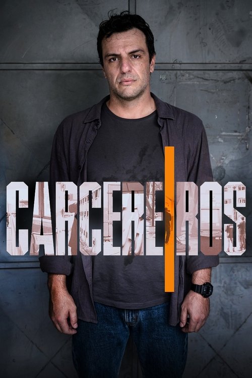 Assistir Carcereiros