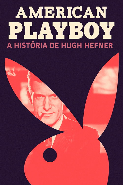 Assistir American Playboy: A história de Hugh Hefner