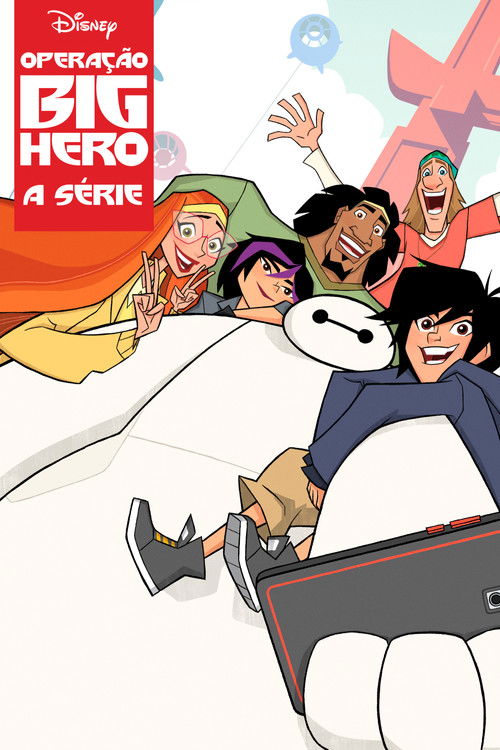 Assistir Operação Big Hero: A Série