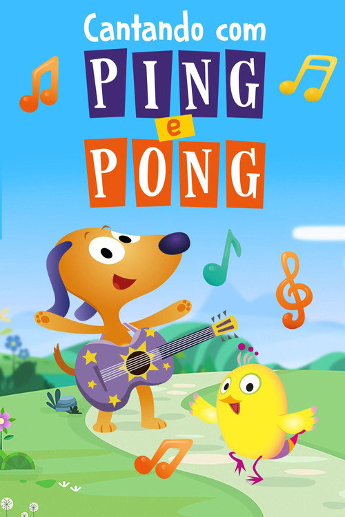 Assistir Cantando com Ping e Pong