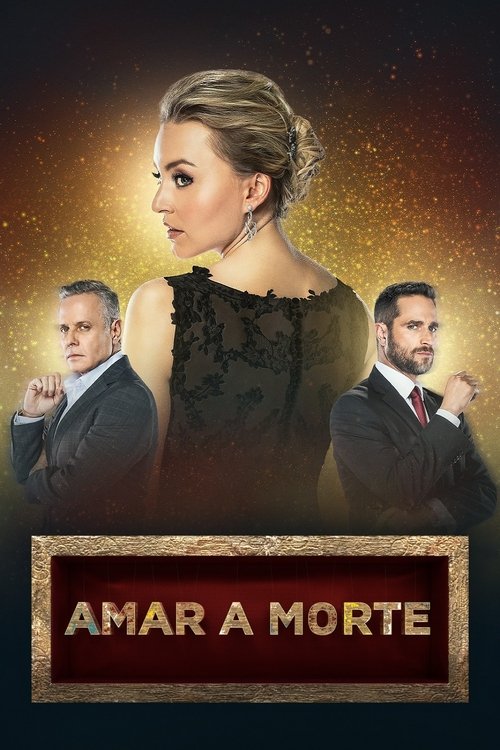 Assistir Amar a Morte