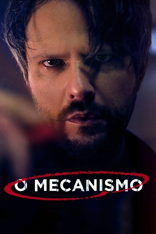 Assistir O Mecanismo