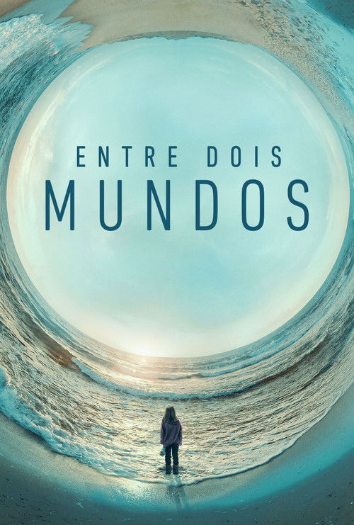 Assistir Entre Dois Mundos