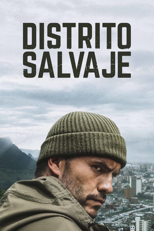 Assistir Distrito Selvagem