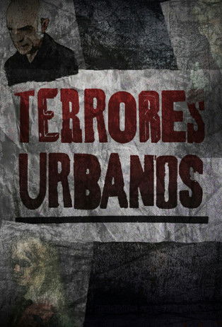 Assistir Terrores Urbanos