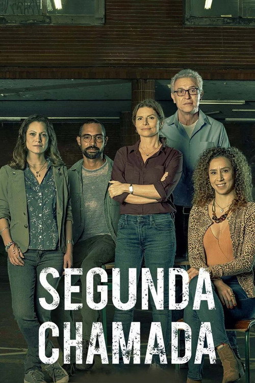 Assistir Segunda Chamada