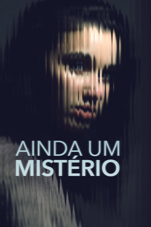 Assistir Ainda um Mistério