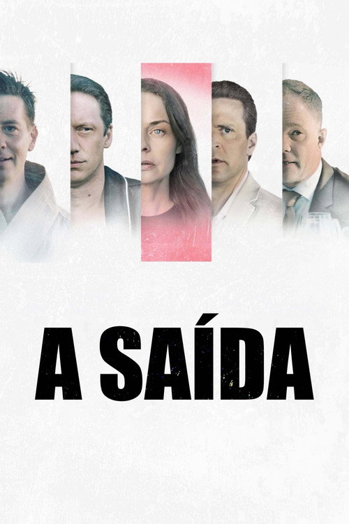 Assistir A Saída
