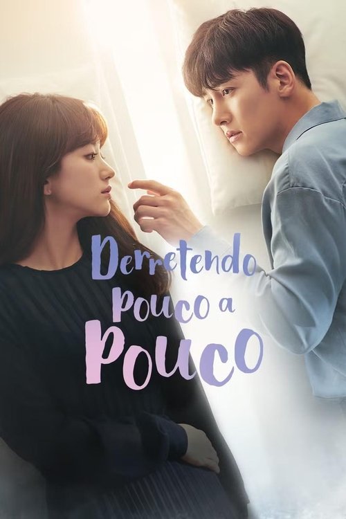 Assistir Derretendo Pouco a Pouco
