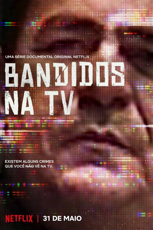 Assistir Bandidos na TV
