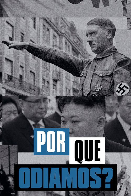 Assistir Por que Odiamos?