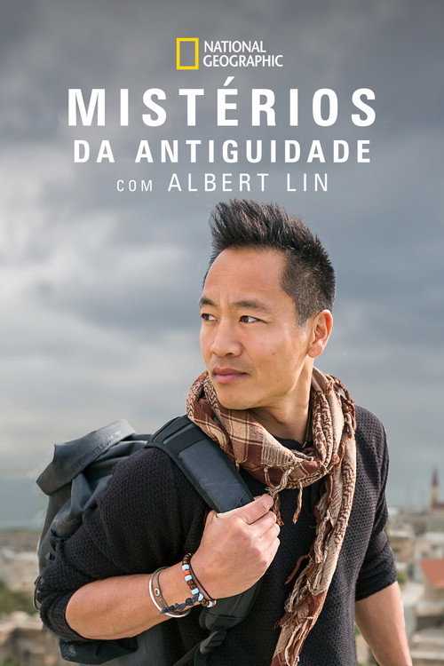 Assistir Mistérios da Antiguidade com Albert Lin