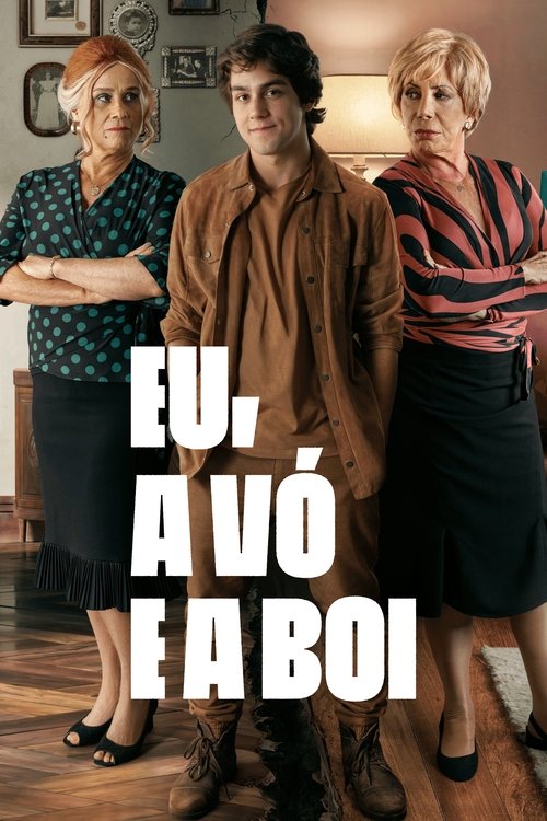 Assistir Eu, a Vó e a Boi