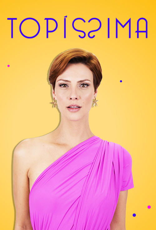 Assistir Topíssima
