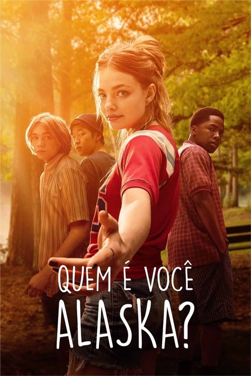 Assistir Quem é Você, Alaska?