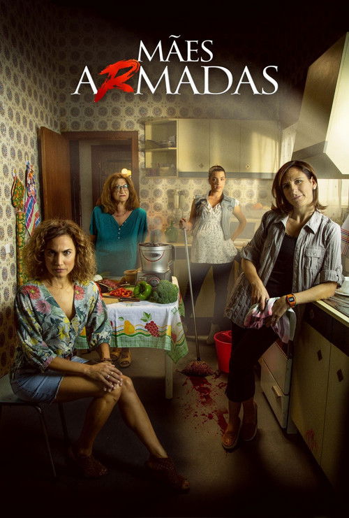 Assistir Mães A(r)madas