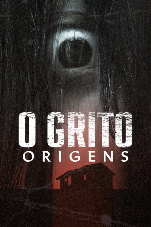 Assistir O Grito: Origens