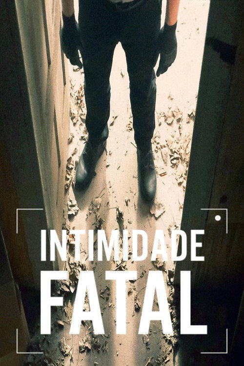 Assistir Intimidade Fatal