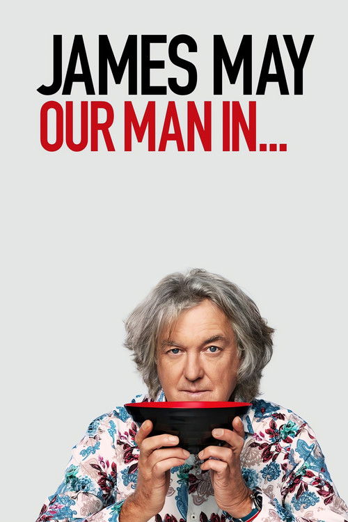 Assistir James May: Nosso Homem no ...