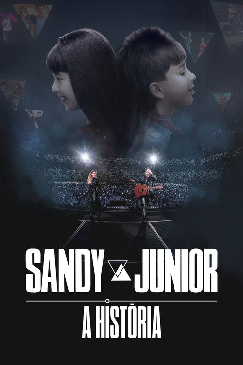 Assistir Sandy & Junior: A História