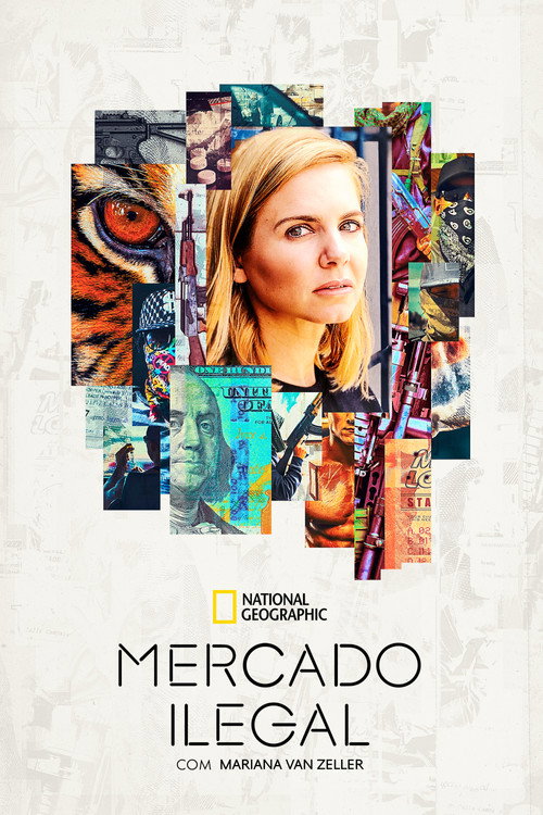 Assistir Mercado Ilegal com Mariana van Zeller