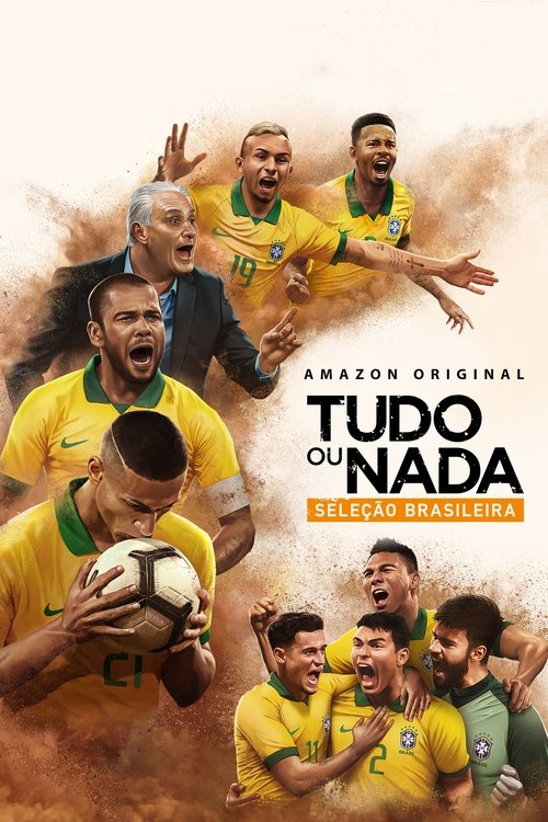Assistir Tudo ou nada: Seleçao Brasileira
