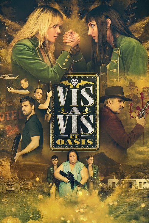 Assistir Vis a Vis: Oásis