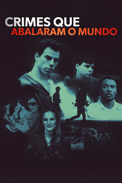 Assistir Crimes que Abalaram o Mundo