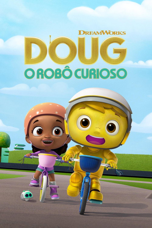 Assistir Doug - O Robô Curioso
